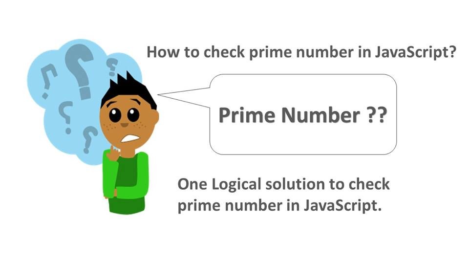 How to check prime number in JavaScript?